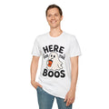 Here for the Boos T-Shirt | Halloween Ghost Graphic Tee