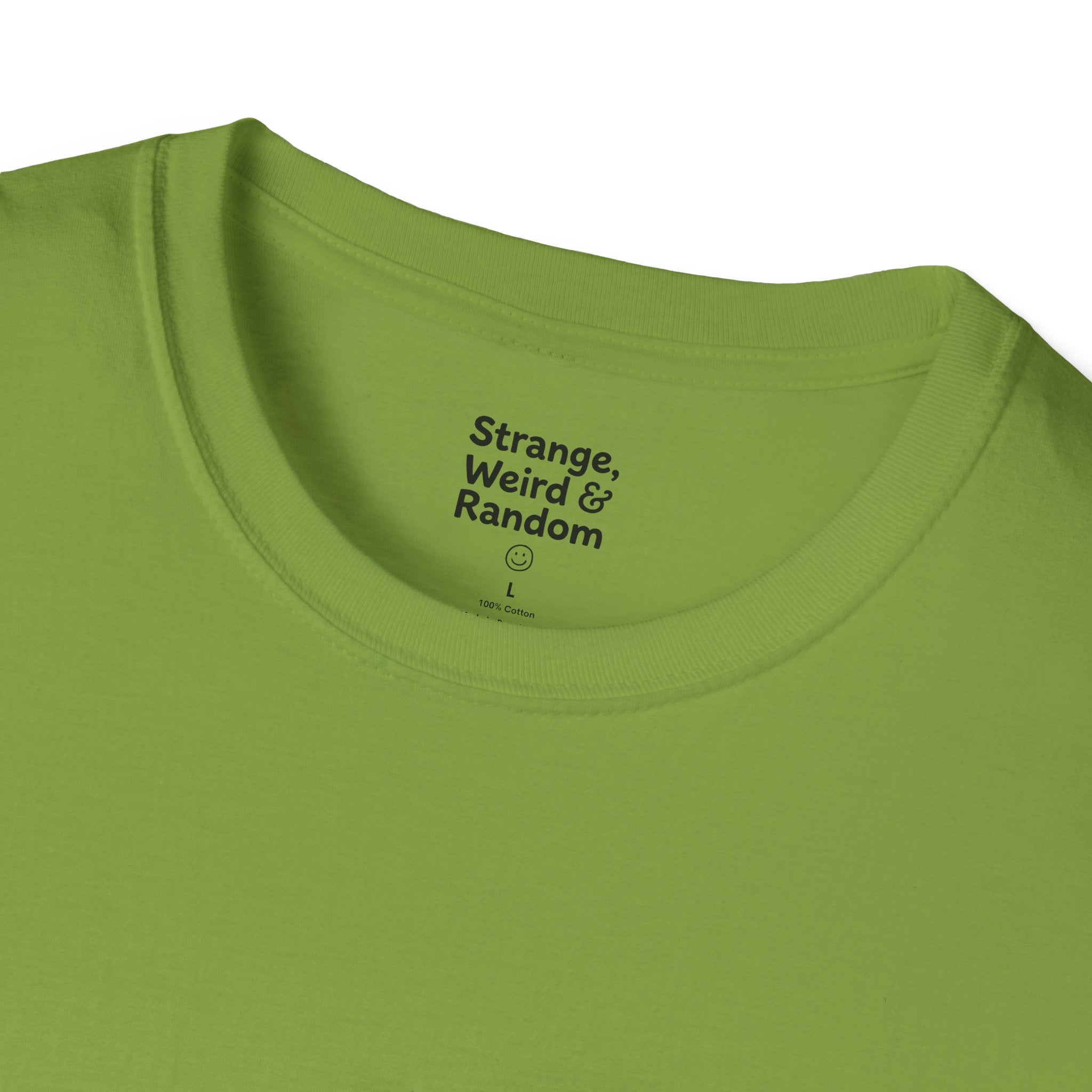 Strange, Weird & Random T-Shirt | Funny Quote Tee, Casual Graphic Top